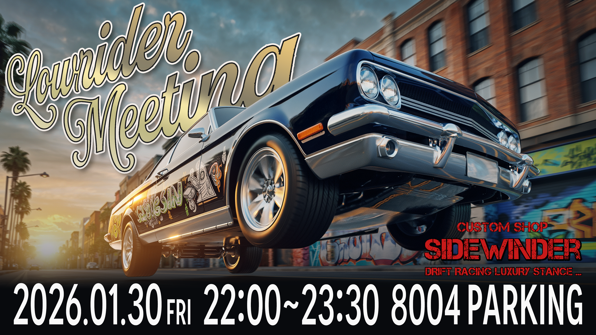 サムネイル：【SidewindeR主催】西海岸に集まる夜。Lowrider Meeting開催【PR】