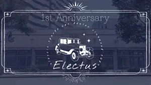 サムネイル：【Electus】憧れをもっと身近に、創業1周年イベント開催！【PR】